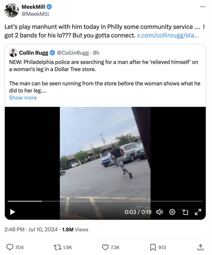 Tweet by Meek Mill featuring a video still and tweet by Collin Rugg about police searching for a man who relieved himself on a woman&#x27;s leg in a Dollar Tree